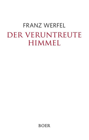 Der veruntreute Himmel