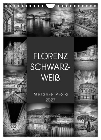 FLORENZ SCHWARZWEIß (Wandkalender 2027 DIN A4 hoch), CALVENDO Monatskalender