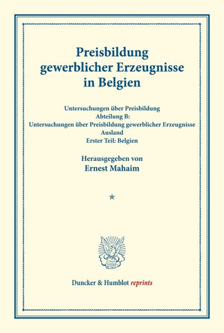 Preisbildung gewerblicher Erzeugnisse in Belgien.