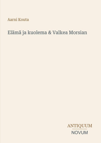 Elämä ja kuolema & Valkea Morsian