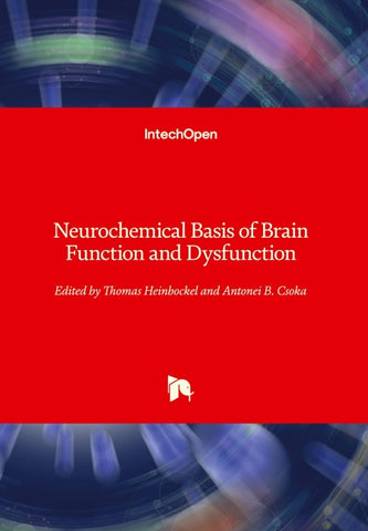 Neurochemical Basis of Brain Function and Dysfunction