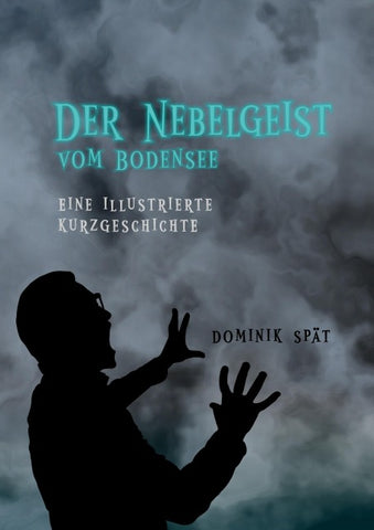 Der Nebelgeist vom Bodensee
