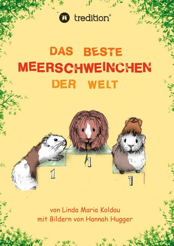 Das beste Meerschweinchen der Welt