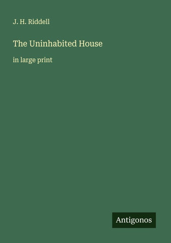 The Uninhabited House