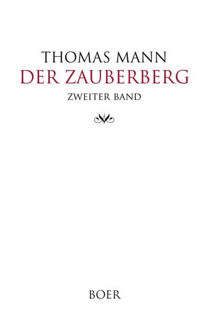 Der Zauberberg Band 2