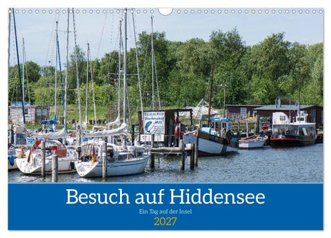Besuch auf Hiddensee (Wandkalender 2027 DIN A3 quer), CALVENDO Monatskalender