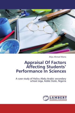 Appraisal Of Factors Affecting Students'   Performance In Sciences