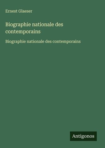 Biographie nationale des contemporains