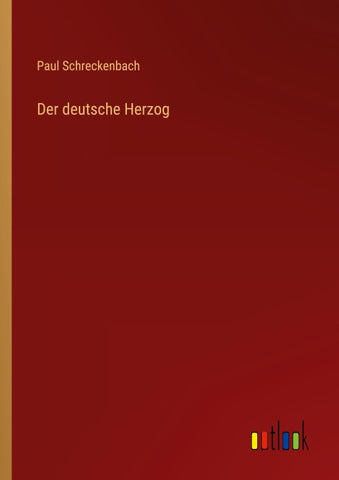 Der deutsche Herzog