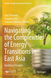 Navigating the Complexities of Energy Transitions in East Asia