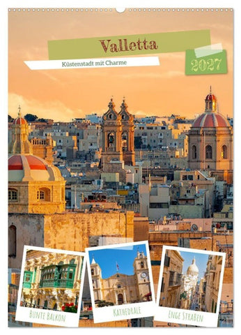 Valletta - Küstenstadt mit Charme (Wandkalender 2027 DIN A2 hoch), CALVENDO Monatskalender