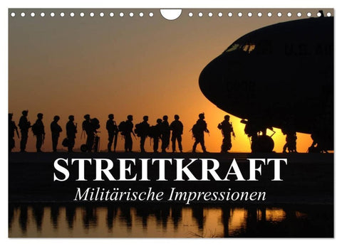 Streitkraft. Militärische Impressionen (Wandkalender 2026 DIN A4 quer), CALVENDO Monatskalender