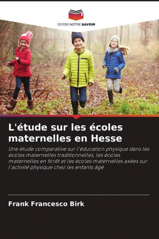 L'étude sur les écoles maternelles en Hesse
