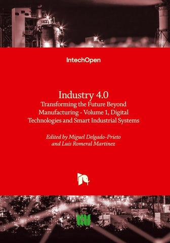 Industry 4.0 - Transforming the Future Beyond Manufacturing - Volume 1, Digital Technologies and Smart Industrial Systems