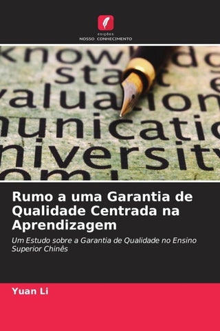 Rumo a uma Garantia de Qualidade Centrada na Aprendizagem