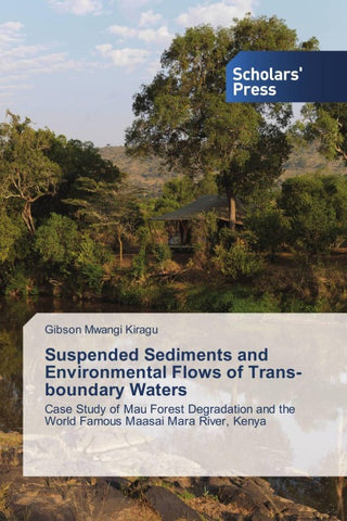 Suspended Sediments and Environmental Flows of Trans-boundary Waters