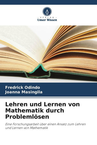 Lehren und Lernen von Mathematik durch Problemlösen
