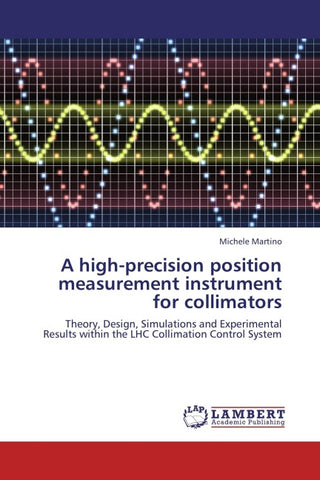 A high-precision position measurement instrument for collimators
