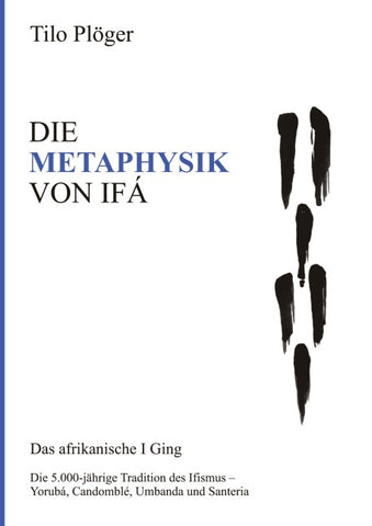 DIE METAPHYSIK VON IFÁ