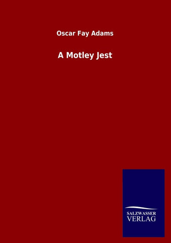 A Motley Jest