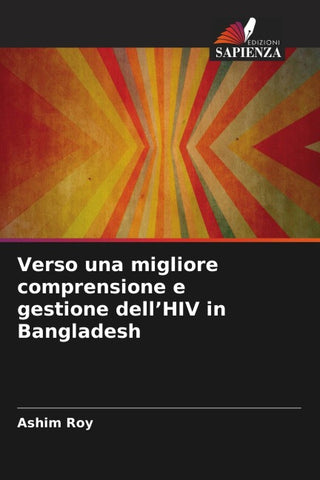 Verso una migliore comprensione e gestione dell'HIV in Bangladesh