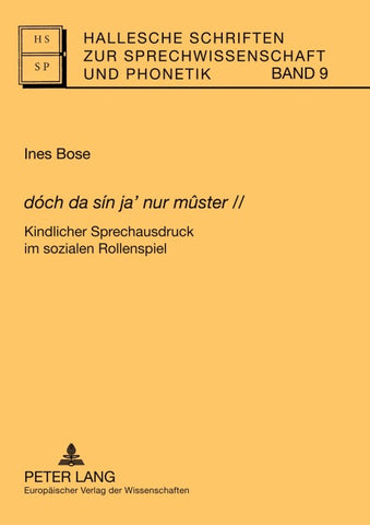 «dóch da sín ja’ nur mûster»