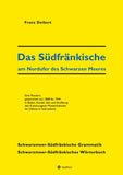 Das Südfränkische am Nordufer des Schwarzen Meeres