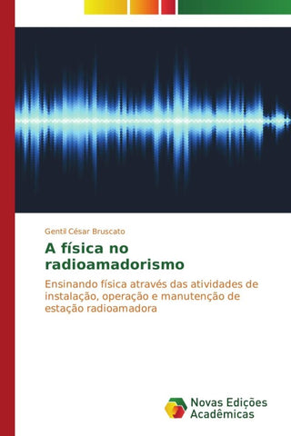 A física no radioamadorismo