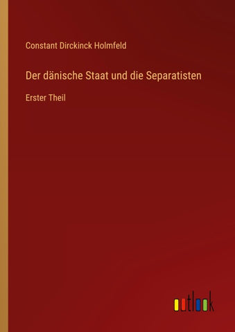 Der dänische Staat und die Separatisten