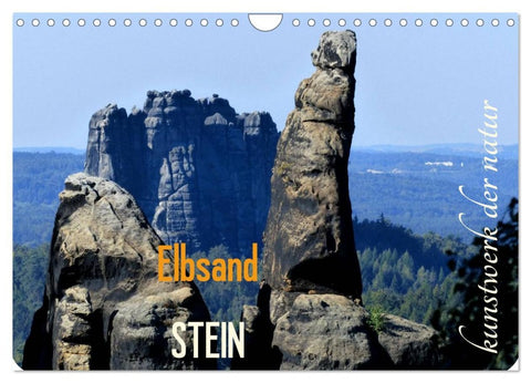 ElbsandSTEIN, kunstwerk der natur (Wandkalender 2026 DIN A4 quer), CALVENDO Monatskalender