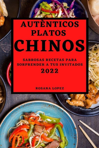 AUTÈNTICOS PLATOS CHINOS 2022