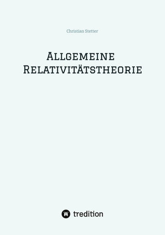 Allgemeine Relativitätstheorie