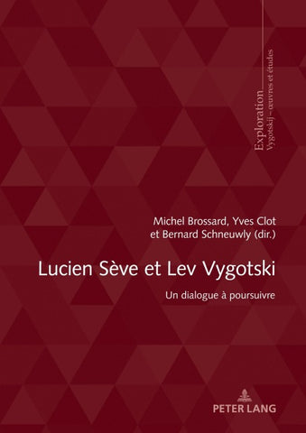 Lucien Sève et Lev Vygotski