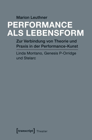 Performance als Lebensform