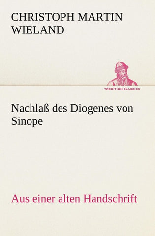 Nachlaß des Diogenes von Sinope