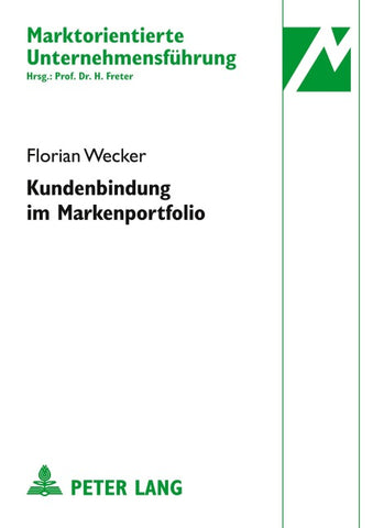 Kundenbindung im Markenportfolio