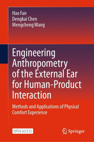 Engineering Anthropometry of the External Ear for Human-Product Interaction