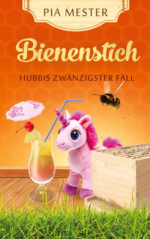 Bienenstich - Hubbis zwanzigster Fall