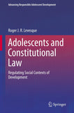 Adolescents and Constitutional Law