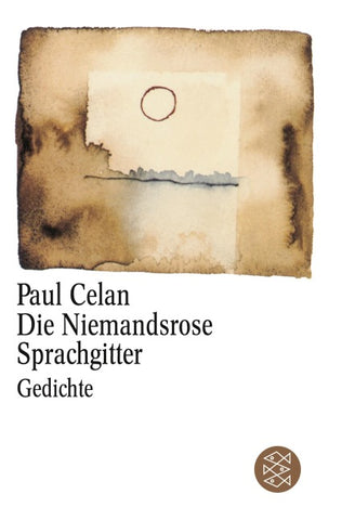 Die Niemandsrose / Sprachgitter
