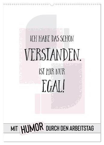 Mit Humor durch den Arbeitstag (Wandkalender 2027 DIN A2 hoch), CALVENDO Monatskalender