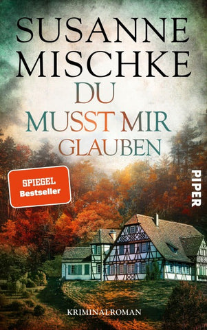 Du musst mir glauben