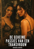 De geheime passies van een transvrouw