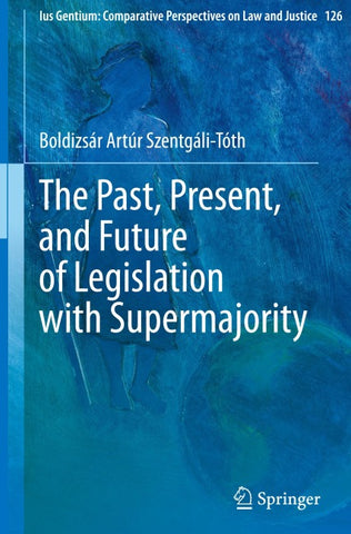 The Past, Present, and Future of Legislation with Supermajority