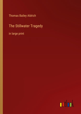 The Stillwater Tragedy