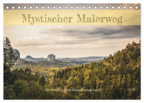 Mystischer Malerweg (Tischkalender 2026 DIN A5 quer), CALVENDO Monatskalender