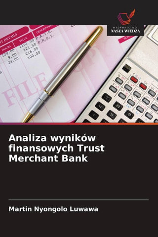 Analiza wyników finansowych Trust Merchant Bank