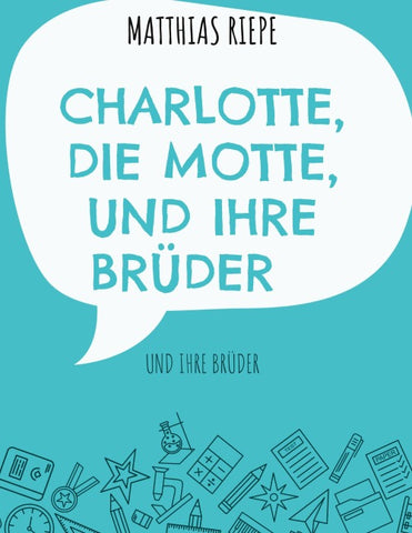 Charlotte, die Motte