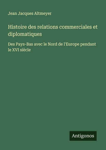 Histoire des relations commerciales et diplomatiques