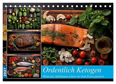 Ordentlich Ketogen (Tischkalender 2027 DIN A5 quer), CALVENDO Monatskalender
